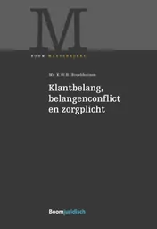 Omslag van Klantbelang, belangenconflict en zorgplicht