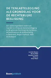 Omslag van De tenlastelegging als grondslag voor de rechterlijke beslissing
