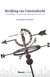 Omslag van Herijking van Uniestrafrecht