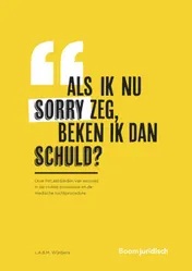 Omslag van Als ik nu sorry zeg, beken ik dan schuld?
