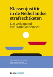 Omslag van Klassenjustitie in de Nederlandse strafrechtketen
