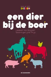 Omslag van Een dier bij de boer
