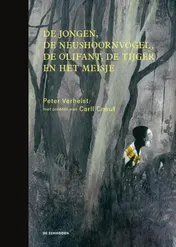 Omslag van De jongen, de neushoornvogel, de olifant, de tijger en het meisje