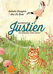 Omslag van Mevrouw Justien, een verhaal over troost