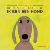 Omslag van Ik ben geen boek, ik ben een hond