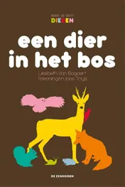 Omslag van Een dier in het bos
