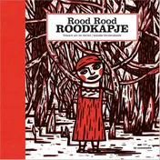 Omslag van Rood Rood Roodkapje