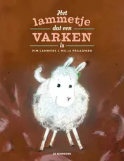 Omslag van Het lammetje dat een varken is