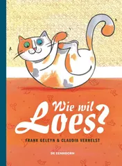 Omslag van Wie wil Loes?