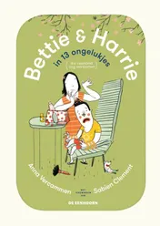 Omslag van Bettie & Harrie in 13 ongelukjes