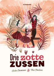 Omslag van Drie zotte zussen