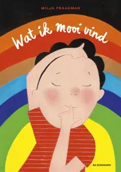 Omslag van Wat ik mooi vind