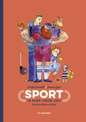 Omslag van Sport is niks voor jou