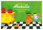 Omslag van Kamishibai Prinses Arabella en de keukenprins