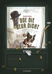 Omslag van Doe die deur dicht!