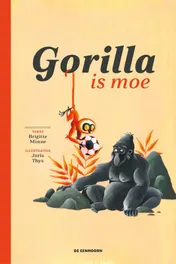 Omslag van Gorilla is moe