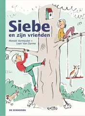 Omslag van Siebe en zijn vrienden