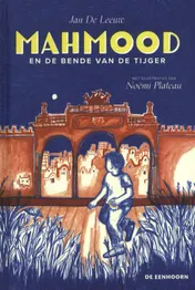 Omslag van Mahmood en de Bende van de Tijger