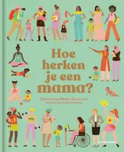 Omslag van Hoe herken je een mama?