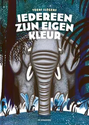 Omslag van Iedereen zijn eigen kleur