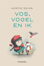 Omslag van Vos, vogel en ik