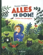 Omslag van Alles is dom!