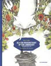 Omslag van Als een vossenstaart op een landkaart