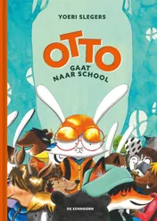 Omslag van Otto gaat naar school