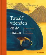 Omslag van Twaalf vrienden en de maan