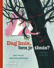 Omslag van Dag huis, ben je thuis?