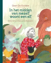 Omslag van In het midden van mezelf woont een elf