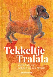 Omslag van Tekkeltje Tralalala