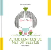 Omslag van Altijd een feestje met dit beestje