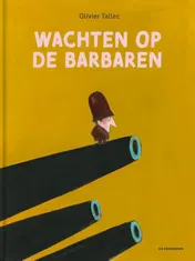 Omslag van Wachten op de barbaren