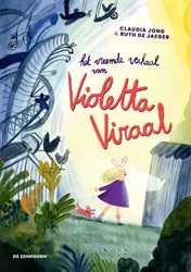 Omslag van Het vreemde verhaal van Violetta Viraal