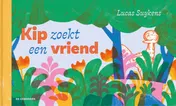 Omslag van Kip zoekt een vriend