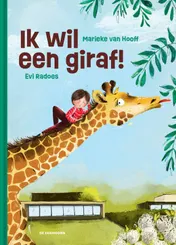 Omslag van Ik wil een giraf!