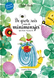 Omslag van De grote reis van de minimensjes