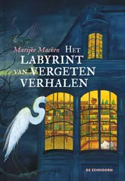 Omslag van Het labyrint van vergeten verhalen