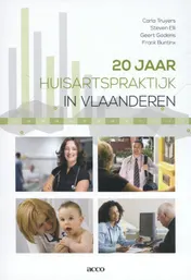 Omslag van 20 Jaar huisartspraktijk in Vlaanderen (1994-2013)