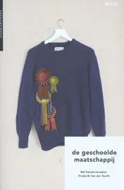 Omslag van De geschoolde maatschappij