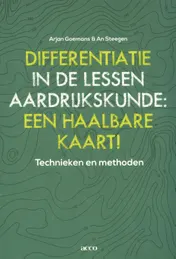Omslag van differentiatie in de lessen aardrijkskunde: een haalbare kaart!