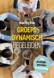 Omslag van Groepsdynamisch begeleiden