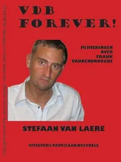 Omslag van VDB forever! Mijmeringen over Frank Vandenbroucke