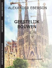 Omslag van Geestelijk bouwen
