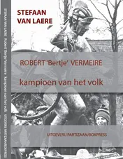 Omslag van Robert ‘Bertje’ Vermeire – kampioen van het volk