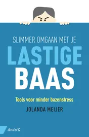 Omslag van Slimmer omgaan met je lastige baas