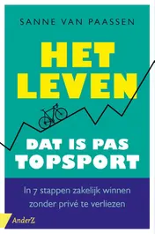Omslag van Het leven, dat is pas topsport