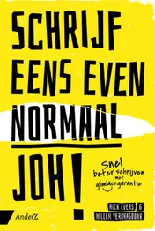Omslag van Schrijf eens even normaal joh