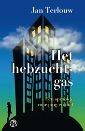 Omslag van Het hebzuchtgas